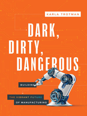 cover image of Dark, Dirty, Dangerous
